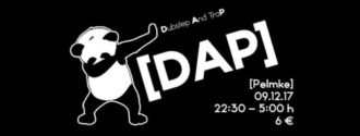 DAP – Dubstep and Trap