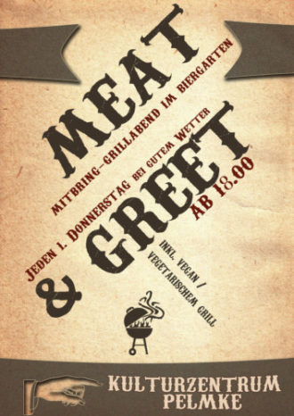 Meat & Greet – DIY Grillen im Pelmke Hof