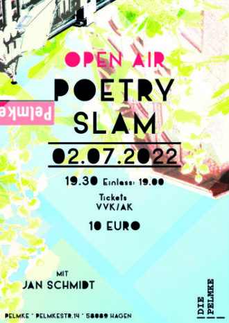 Open Air Poetry Slam im Hinterhof des Kulturzentrum Pelmke